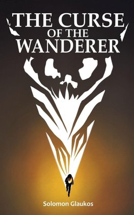 The Curse of the Wanderer
