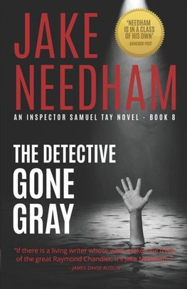 THE DETECTIVE GONE GRAY