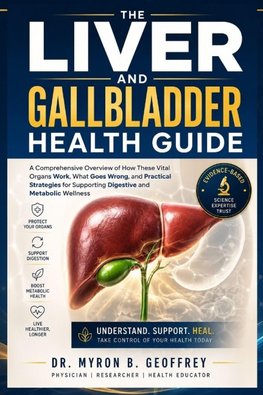 The Liver and Gallbladder Health Guide