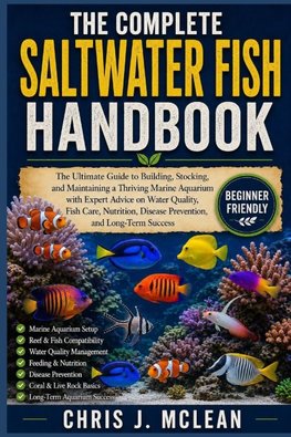 THE COMPLETE SALTWATER FISH HANDBOOK