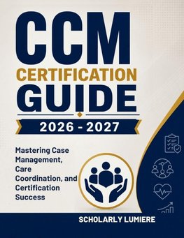 CCM Certification Guide  2026 -2027