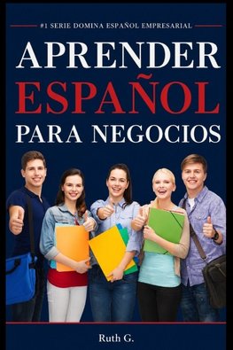 APRENDER ESPAÑOL DE NEGOCIOS