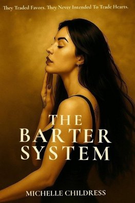 The Barter System