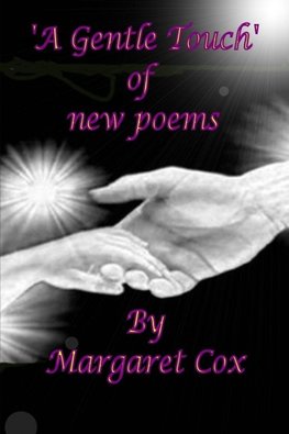 A GENTLE TOUCH OF NEW POEMS.