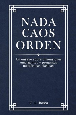 Nada Caos Orden