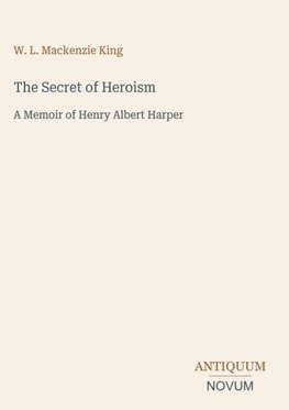 The Secret of Heroism