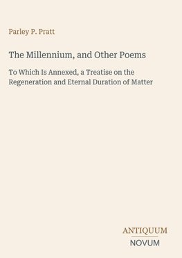 The Millennium, and Other Poems