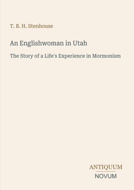 An Englishwoman in Utah