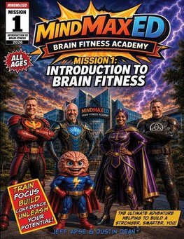 MindMaxED Brain Fitness Academy Mission 1