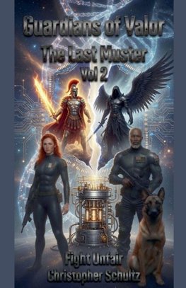 Guardians of Valor The Last Muster