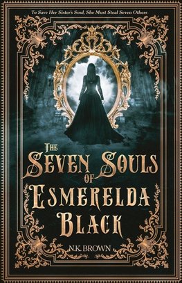 The Seven Souls of Esmerelda Black