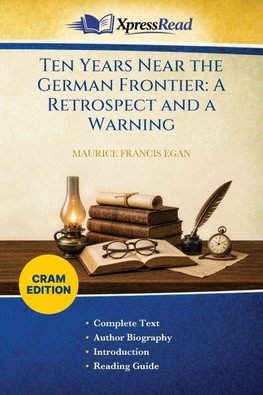 Ten Years Near the German Frontier