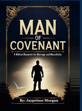 "Man of Covenant"