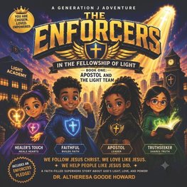 The Enforcers in the Fellowship of Light