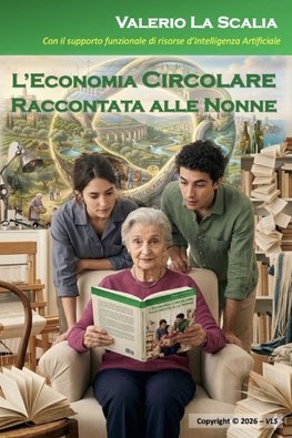 L'Economia Circolare Raccontata alle Nonne