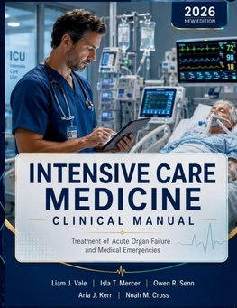 Intensive Care Medicine Clinical Manual