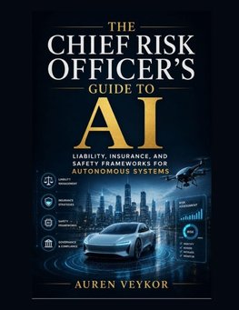 The Chief Risk Officer's Guide to AI