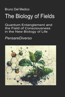 The Biology of Fields