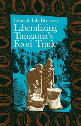 Liberalizing Tanzania's Food Trade