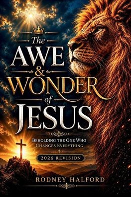 The Awe & Wonder of Jesus