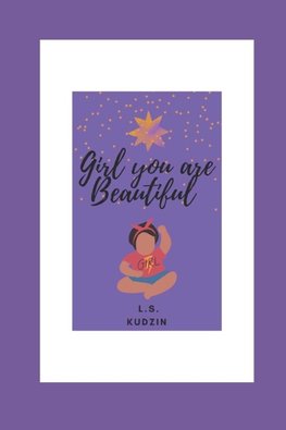 Girl You Are Beautiful