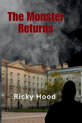 The Monster Returns