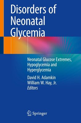 Disorders of Neonatal Glycemia