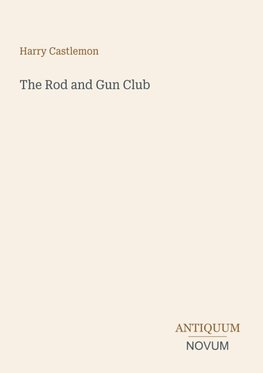 The Rod and Gun Club