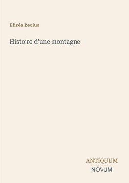 Histoire d'une montagne