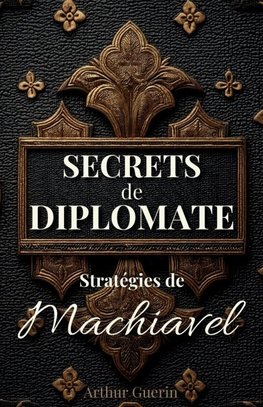 Secrets de Diplomate