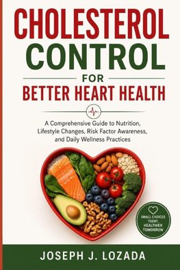 Cholesterol Control for Better Heart Health