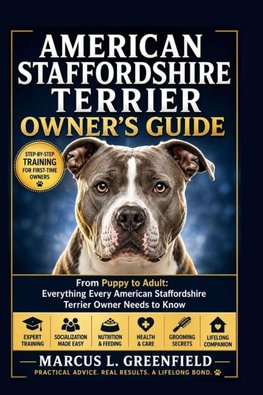 AMERICAN STAFFORDSHIRE TERRIER OWNER'S GUIDE