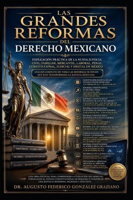 LAS GRANDES REFORMAS DEL DERECHO MEXICANO