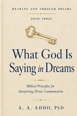 What God is Saying in Dreams