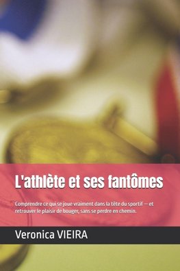 L'athlète et ses fantômes