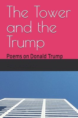 The Tower and the Trump