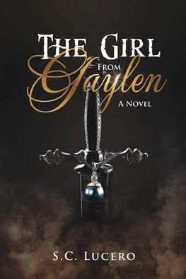 The Girl From Gaylen