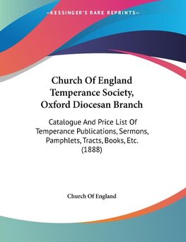 Church Of England Temperance Society, Oxford Diocesan Branch
