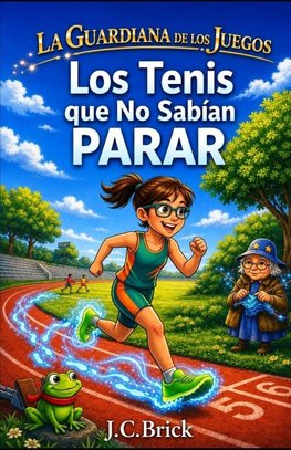 Los Tenis que No Sabían Parar