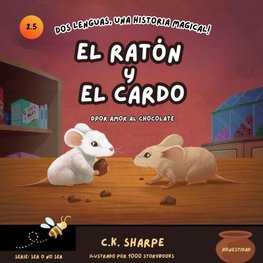 El Ratón y El Cardo
