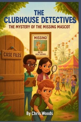 THE CLUBHOUSE DETECTIVES