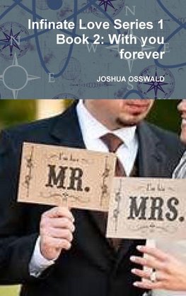 Infinate Love Series 1 Book 2