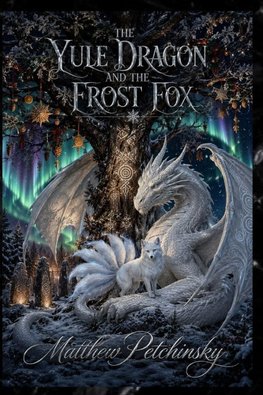 The Yule Dragon and the Frost Fox