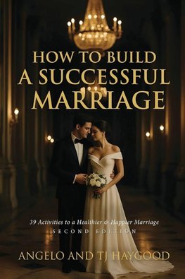 How to Build a Successful Marriage