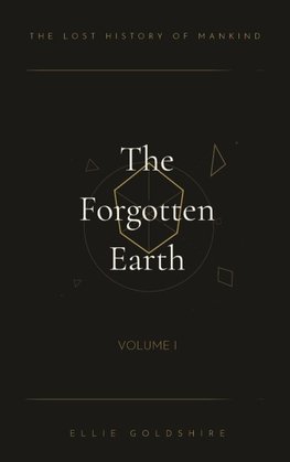 The Lost History of Mankind
