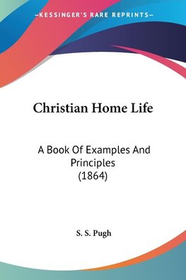 Christian Home Life