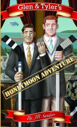 Glen & Tyler's Honeymoon Adventure (paperback)