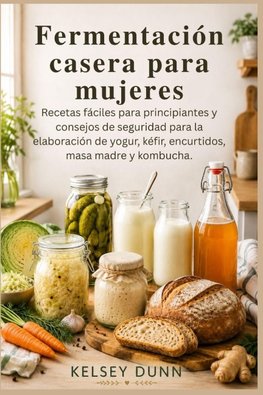 Fermentación casera para mujeres