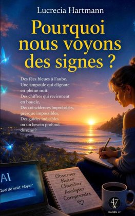 Pourquoi nous voyons des signes ?