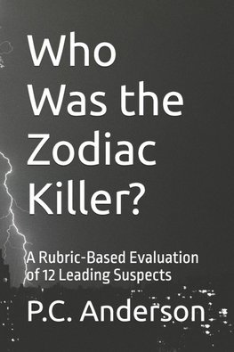 Who Was the Zodiac Killer?
